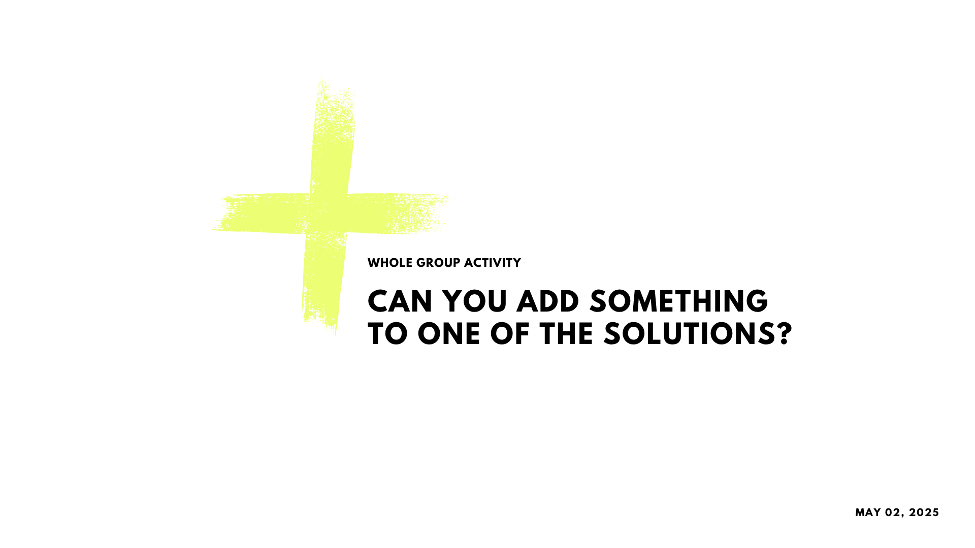 Add something to one of the solutions
